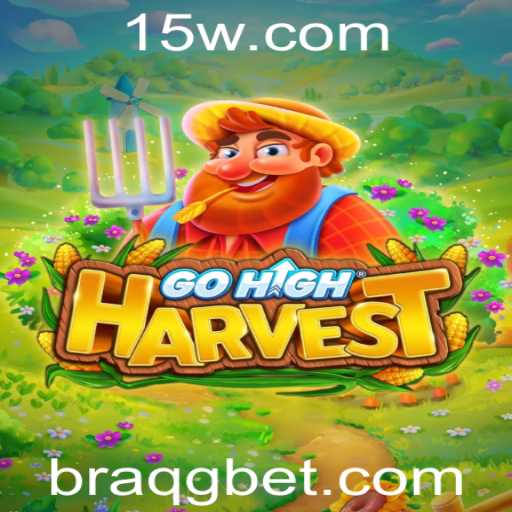 GoHighHarvest: Explorando o Fascinante Mundo do Jogo com a Palavra-Chave BRAQG